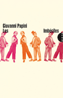 Imbéciles (Les)